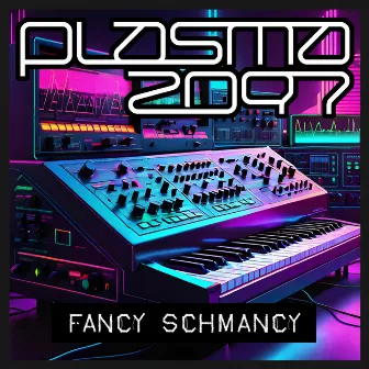 Fancy Schmancy by Plasma2097