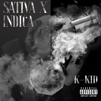 Sativa X Indica by K-Kid