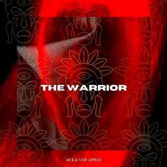 The Warrior by McK