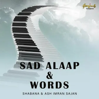 Sad Alaap & Words by Shabana