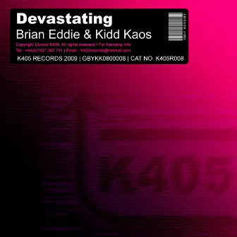 Devastating by Kidd Kaos