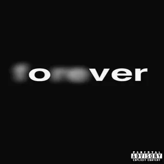 FØREVER by 3rd Wrld Drippy