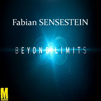 Beyond Limits by Fabian Sensestein