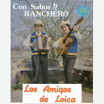 Con Sabor!! Ranchero by Los Amigos de Loica