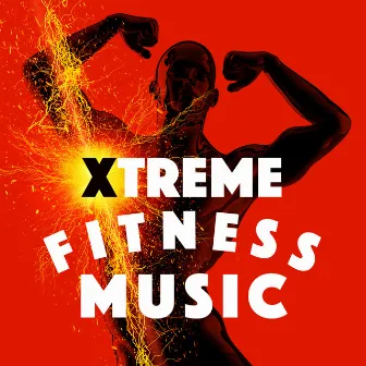 Xtreme Fitness Music by Unknown Artist