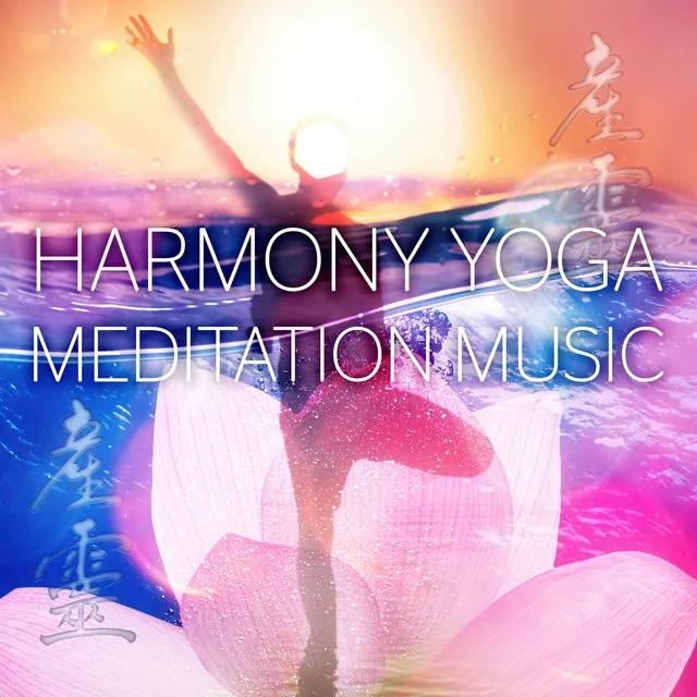 Harmony Yoga – Meditation Music, Yoga, Reiki, Relaxation Music