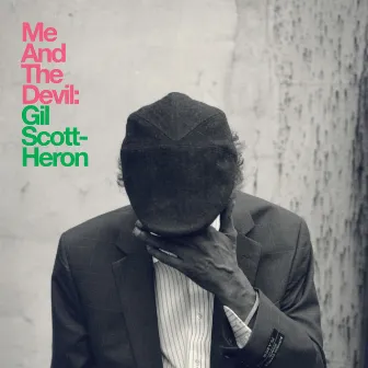 Me and the Devil by Gil Scott-Heron