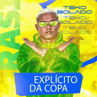 Explícito da Copa by Mc kvn