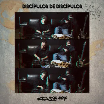 Discípulos de Discípulos by Hostile