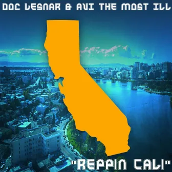 Reppin Cali by Doc Lesnar