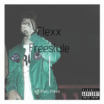 Flexx Freestyle by Paul Flexx