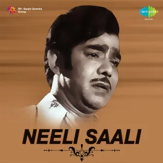 Neeli Saali (Original Motion Picture Soundtrack) by Unknown Artist