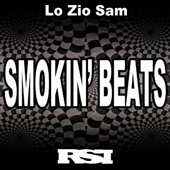 Smokin' Beats by Lo Zio Sam