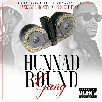 Hunnad Round Gang by Saxklyfe Skinny