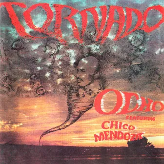 Tornado by Ocho