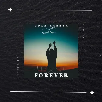 Forever (Demo Version) by Cøle Lassér