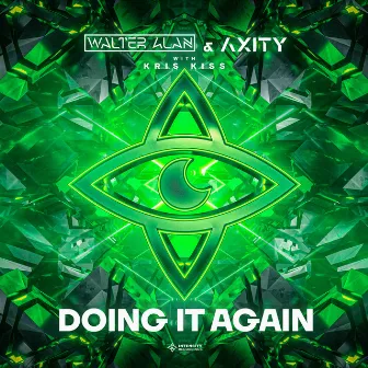 Doing It Again by Axity