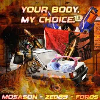 YOUR BODY, MY CHOICE. by Moeasy