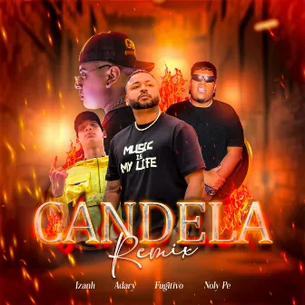 Candela (Remix) by NolyPe