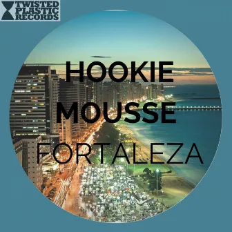 Fortaleza by Hookie Mousse