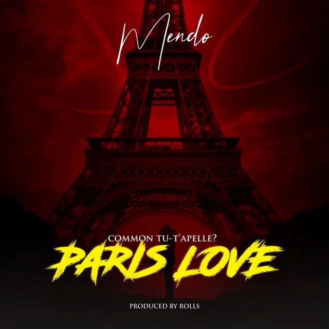 Paris Love (Comment Tu T'apelle)