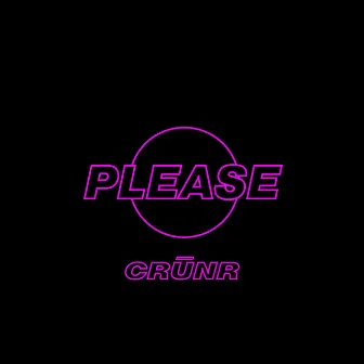 Please by Crunr