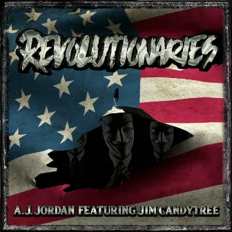 Revolutionaries by Aj Jordan