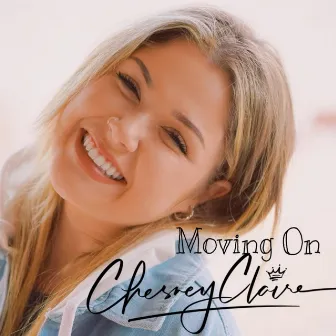 Moving On by Chesney Claire