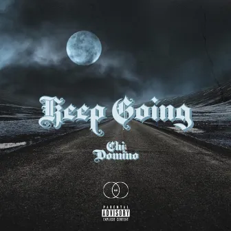 Keep Going by Chi Domino