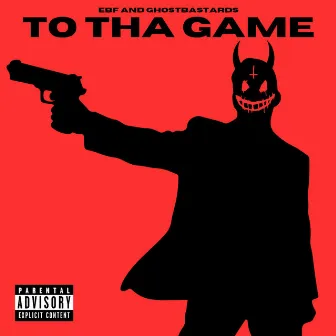 TO THA GAME by EBF