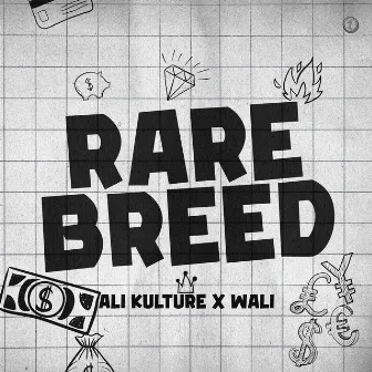 RARE BREED by Ali Kulture