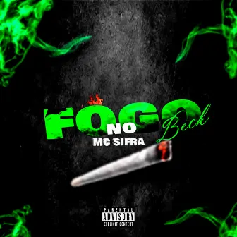 Fogo no Beck by Mc Sifrão CDR