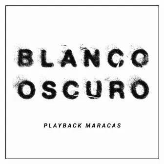 Blanco Oscuro by Playback Maracas