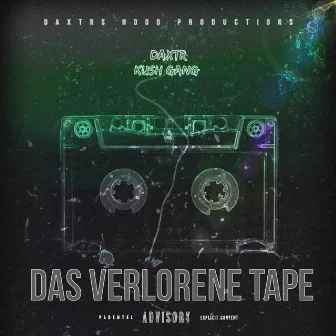 Das Verlorene Tape EP by Daxtr