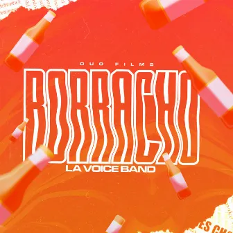 Borracho by La Voice Band