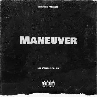 Maneuver by Lil Vonnie