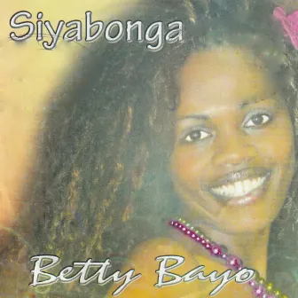 Siyabonga by Betty Bayo