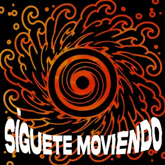 Síguete Moviendo by Wyn