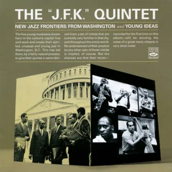 New Jazz Frontiers from Washington and Young Ideas by The 