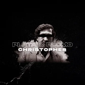 Plata O Plomo by Dj Christopher