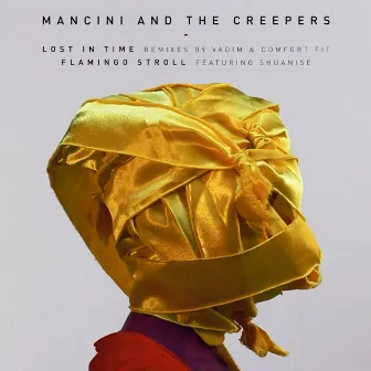 Lost In Time by Mancini and The Creepers