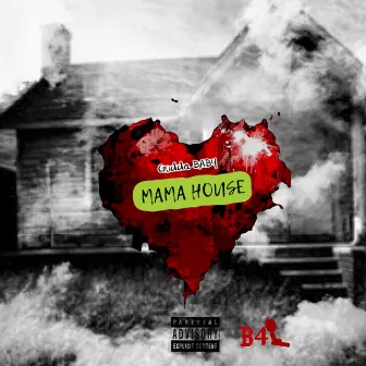 MAMA HOUSE by Gudda Baby