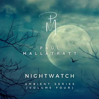 Nightwatch (Ambient Series Volume 4) by Paul Mallatratt