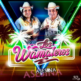 Asesina by Los Wamaleros