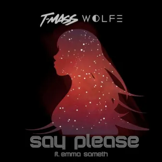 Say Please by WOLFE