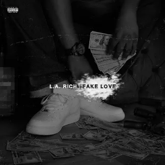 Fake Love by L.A. Rich