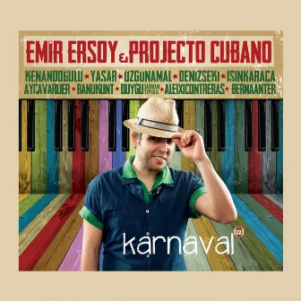 Karnaval by Emir Ersoy