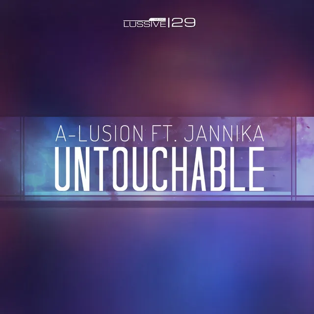 Untouchable