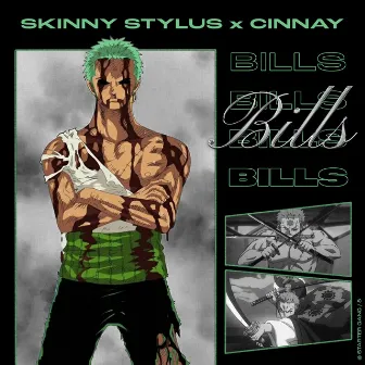 Bills by Skinny Stylus