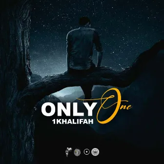 Only One by 1Khalifah